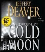 The Cold Moon, 7: A Lincoln Rhyme Novel - Deaver, Jeffery