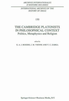 The Cambridge Platonists in Philosophical Context - Rogers, G.A. / Vienne, J.-M. / Zarka, Y.C. (eds.)