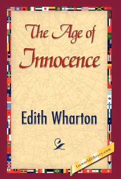 The Age of Innocence - Wharton, Edith