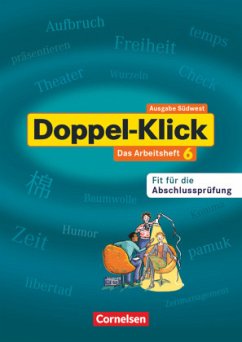 Doppel-Klick - Das Sprach- und Lesebuch - Südwest - Band 6: 10. Schuljahr / Doppel-Klick, Ausgabe Baden-Württemberg (Südwest) Bd.6 - Neumann, Nicole