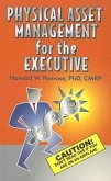 Physical Asset Management for the Executive
