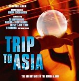 Trip To Asia (Sountrack+Remix)