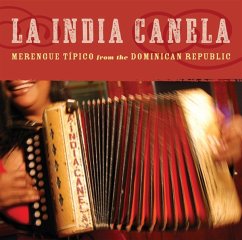Merengue Típico From The Dominican Republic - La India Canela