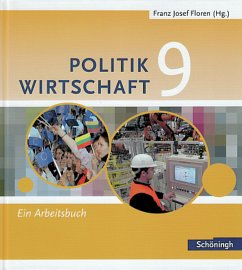 Cover 9. Schuljahr, Ein Arbeitsbuch / Politik / Wirtschaft, Gymnasium Nordrhein-Westfalen