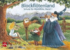 Blockflötenland, Schule für Blockflöte - Voort, Paul van der;Oldenkamp, Michiel;Kastelein, Jaap