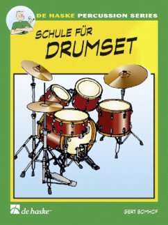 Schule für Drumset, m. Audio-CD - Bomhof, Gert