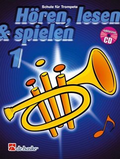 Cover Hören, lesen & spielen, Schule für Trompete in B, m. Audio-CD