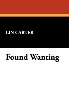 Found Wanting - Carter, Lin