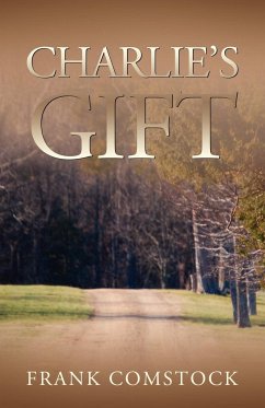 Charlie's Gift - Comstock, Frank