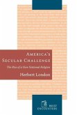 Americas Secular Challenge: The Rise of a New National Religion