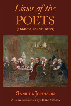 Lives of the Poets (Addison, Savage, Swift) - Johnson, Samuel