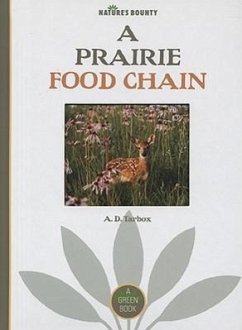 A Prairie Food Chain - Tarbox, A. D.