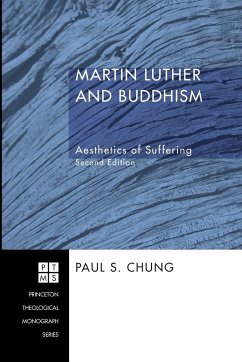Martin Luther and Buddhism - Chung, Paul S.
