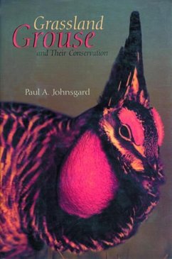 Grassland Grouse and Their Conservation - Johnsgard, Paul A.