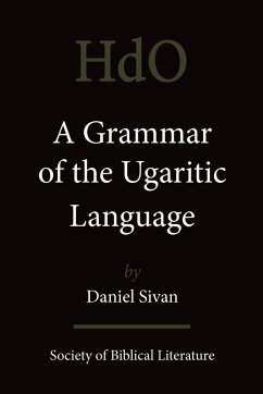 A Grammar of the Ugaritic Language - Sivan, Daniel