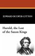 Harold, the Last of the Saxon Kings - Bild 1