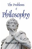 The Problems of Philosophy The Problems of Philosophy