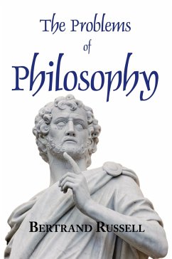 The Problems of Philosophy - Russell, Bertrand