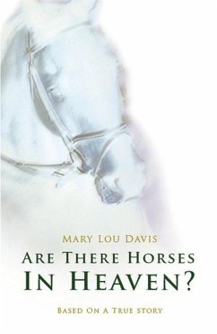 Are There Horses in Heaven? - Davis, Mary Lou