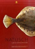 NATUSCH - Es gibt kein schöneres Wort für Fisch NATUSCH - Es gibt kein schöneres Wort für Fisch