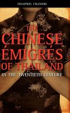 The Chinese Migrs of Thailand in the Twentieth Century