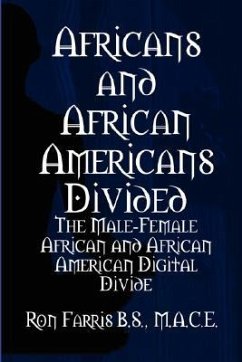 Africans and African Americans Divided - Farris, Ron