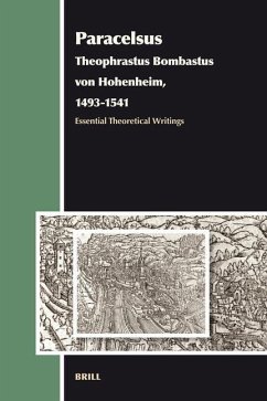 Paracelsus (Theophrastus Bombastus Von Hohenheim, 1493-1541) - Weeks, Andrew