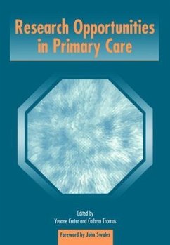 Research Opportunities in Primary Care - Carter, Yvonne; Thomas, Kate