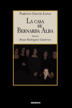 La Casa de Bernarda Alba - Garcia Lorca, Federico