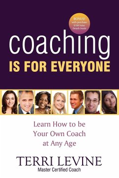 Coaching Is for Everyone - Levine, Terri