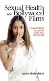 Sexual Health and Bollywood Films