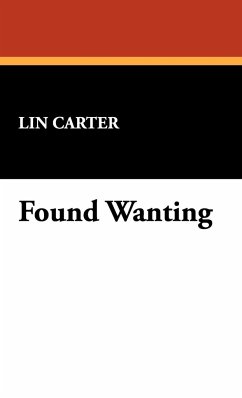 Found Wanting - Carter, Lin