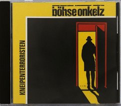 Kneipenterroristen - Böhse Onkelz