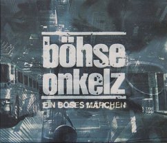 Ein Böses Märchen Aus Tausend Finsteren Nächten - Böhse Onkelz