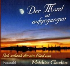 Der Mond ist aufgegangen - Claudius, Matthias