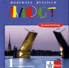 2 Audio-CDs zum Lehrbuch / Most - Modernes Russisch, Neubearbeitung Bd.1