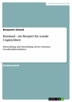 Russland - ein Beispiel für soziale Ungleichheit