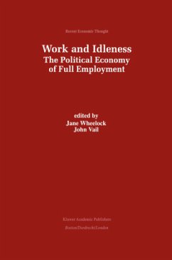 Work and Idleness - Wheelock, Jane (ed.) / Vail, John