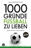 1000 Gründe Fußball zu lieben