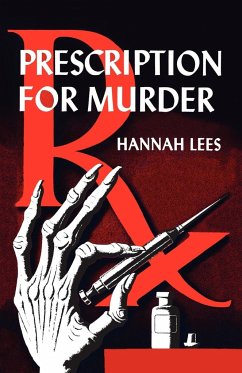 Prescription for Murder - Lees, Hannah