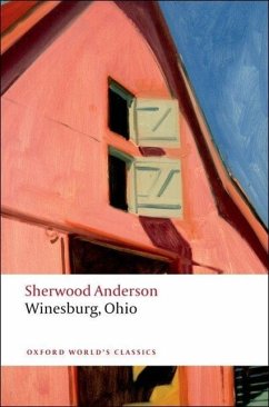 Winesburg, Ohio - Anderson, Sherwood