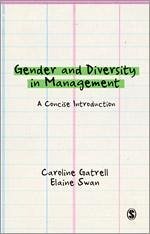 Gender and Diversity in Management - Gatrell, Caroline;Swan, Elaine
