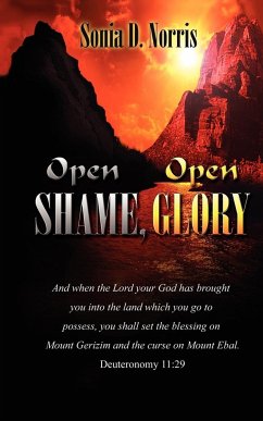 Open Shame, Open Glory