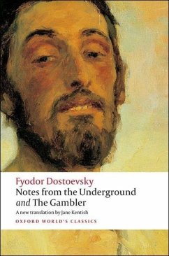 Notes from the Underground, and The Gambler - Dostoevsky, Fyodor