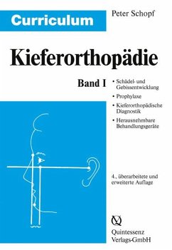 Curriculum Kieferorthopädie 1 - Schopf, Peter