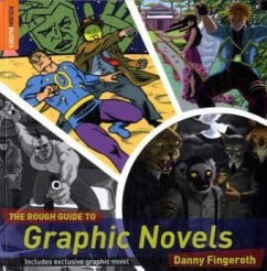 The Rough Guide to Graphic Novels - Fingeroth, Danny