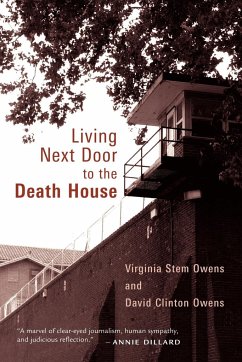 Living Next Door to the Death House - Owens, Virginia Stem; Owens, David Clinton