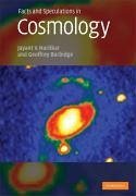 Facts and Speculations in Cosmology - Narlikar, Jayant; Burbidge, Geoffrey