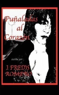 Punaladas Al Corazon - Romero, J. Fredis