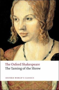 The Taming of the Shrew: The Oxford Shakespeare - Shakespeare, William